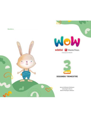 Proyecto Wow 3 Años Carpeta 2 Trimestre