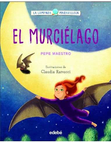 La Lámpara Maravillosa: El Murciélago