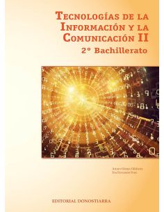 Tecnologías de la información y comunicación II - 2º bachillerato·bachillerato.2ºcurso