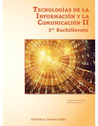 Tecnologías de la información y comunicación II - 2º bachillerato·bachillerato.2ºcurso