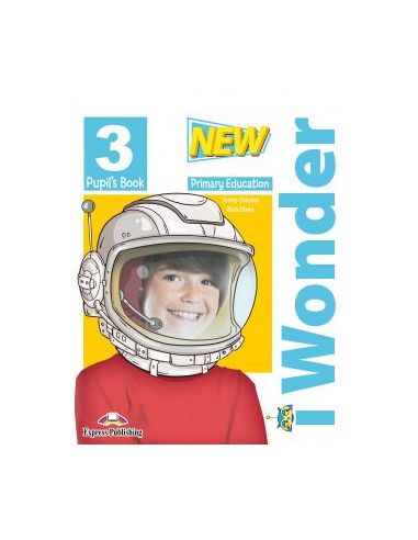 New I Wonder Level 3 Pupil'S Book