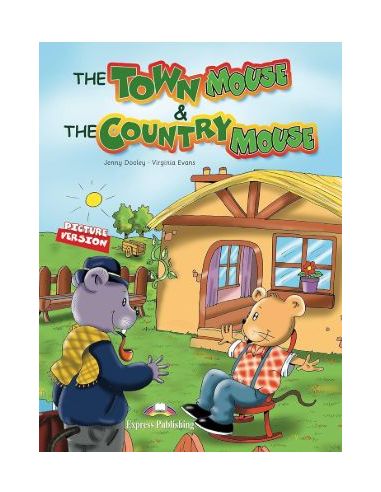 The Town Mouse And The Country Mouse