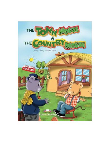 The Town Mouse And The Country Mouse