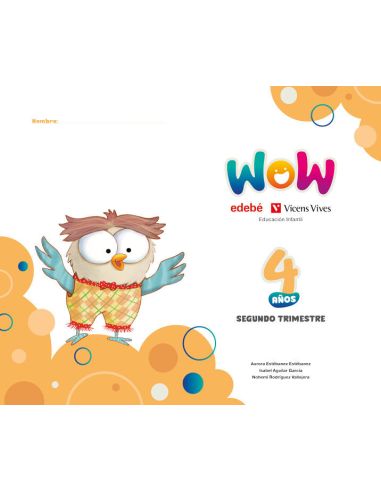 Proyecto Wow 4 Años Carpeta 2 Trimestre